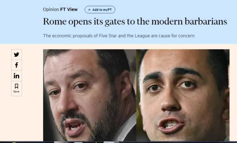 Di Maio e Salvini non sembrano aver compreso l’editoriale del Financial Times sui barbari